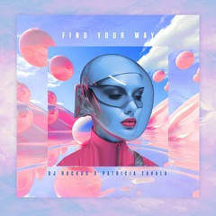 Find Your Way (Snippet)