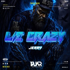 LIE CRAZY ( FS X JERRY )#SUPERDUPEREXPRESS