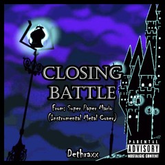 Closing Battle [Count Bleck Battle] (Super Paper Mario)