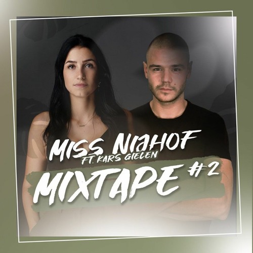 Miss Nijhof - Mixtape 2