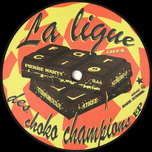 Various Artists - La Ligue Des Choko Champions EP (FRCS004)