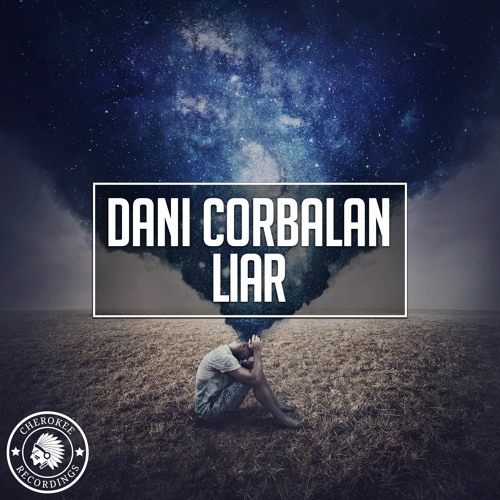 Dani Corbalan - Liar (Extended Mix)