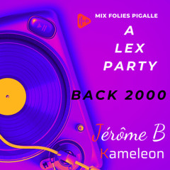 A LEX PARTY BACK 2000  Folies Pigalle