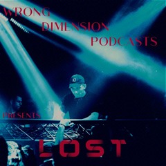 Wrong Dimension Podcasts 4 - LOST