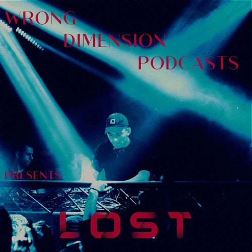 Wrong Dimension Podcasts 4 - LOST