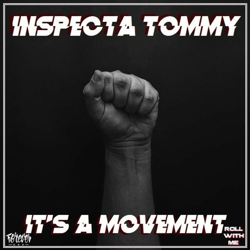 INSPECTA TOMMY - It's A Movement (Original Mix)
