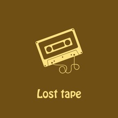Lost tape