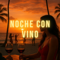 Noche con vino (prod. by SeriouzOneBeats)