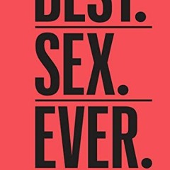 )| Men's Health Best. Sex. Ever., 200 Frank, Funny & Friendly Answers About Getting It On )Textbook|