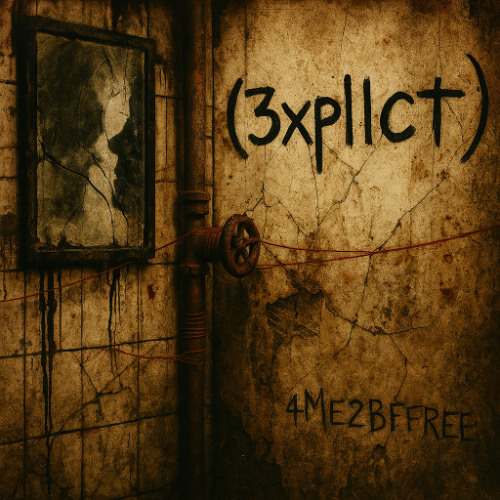 (3xplIc!t) ALT Name-  Control Me Hollow  (Explicit)