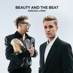 BEAUTY AND THE BEAT - KIMCHOL x RINV