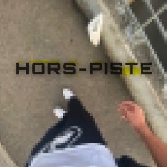 Hors-piste ( Prod by diito )