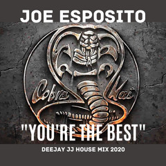 Joe Esposito - You're The Best (Deejay JJ House Mix 2020)