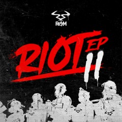 Riot 2 EP