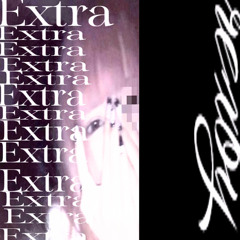Extra (prod. lmnj)