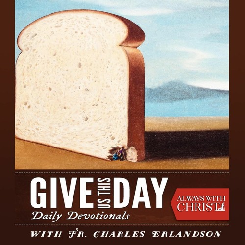 Give Us This Day, Evening Edition, The Wednesday of the Second Sunday in Advent