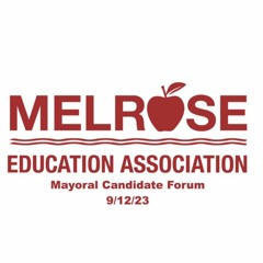 MEA Mayoral Candidate Forum September 12th 2023