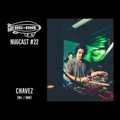 Nugcast #22 - Chavez (Nil / BNB)