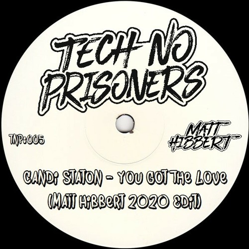 Candi Staton - You Got The Love (Matt Hibbert 2020 Edit) TNP:005