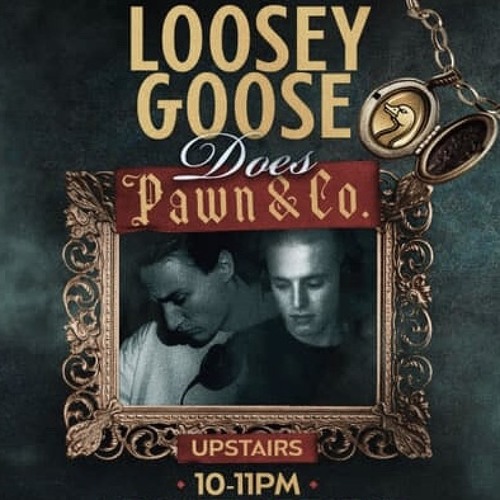 Blake Obe & Lochie Arthur @ Pawn & Co. Loosey Goose 15/08/25