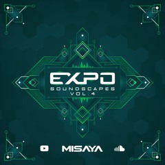 Expo Soundscapes Vol.4 [Mixed by Misaya]