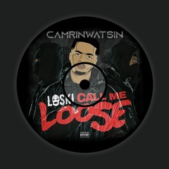 Call Me Loose {FREE DOWNLOAD}