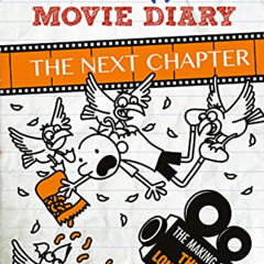 [ACCESS] PDF 💌 The Wimpy Kid Movie Diary: The Next Chapter (Diary of a Wimpy Kid) by