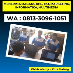 Hubungi WA 0813-3096-1051, Info Magang Jurusan BDP Siswa SMK Turen di Malang