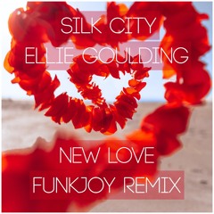 Silk City feat. Ellie Goulding - New Love (funkjoy Remix)