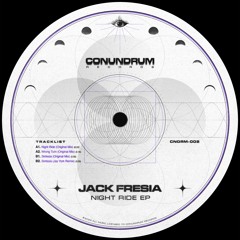 CNDRM002 - Jack Fresia - Night Ride EP (Vinyl Previews)