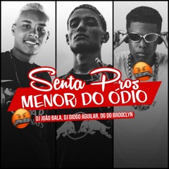 DG DO BROOCLYN - SENTA PROS MENOR DO ÓDIO