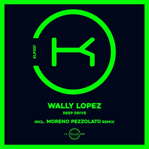 Wally Lopez - Deep Drive (Original Mix)