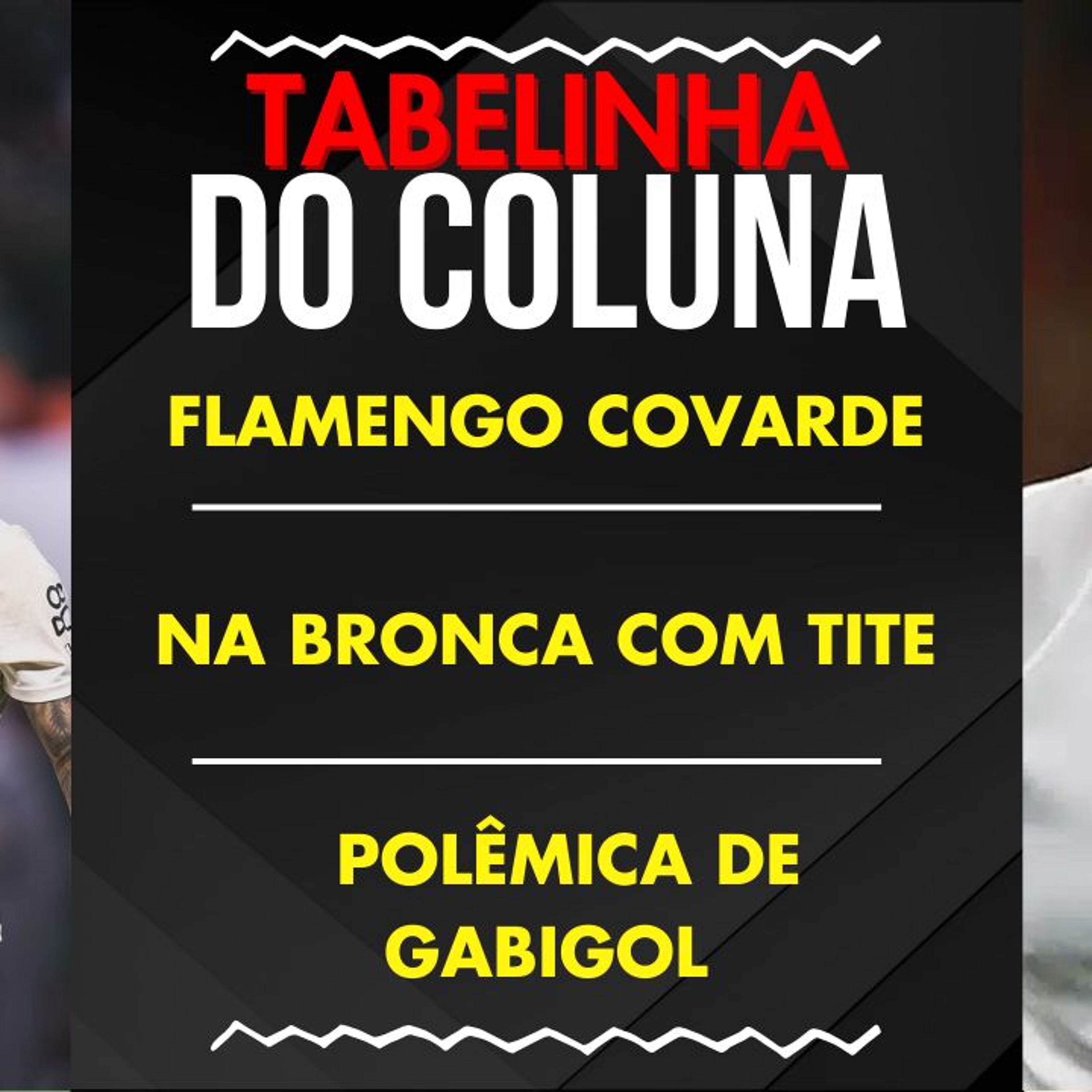Coluna do Fla / Podcast