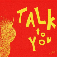 Talk to You (SWADE Remix) - ANOTR & 54 Ultra