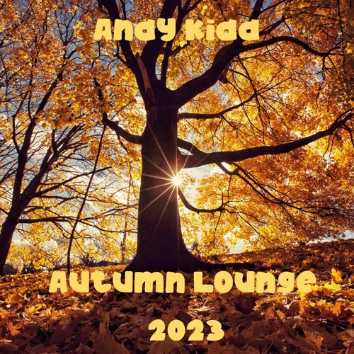 Andy Kidd - Autumn Lounge 2023