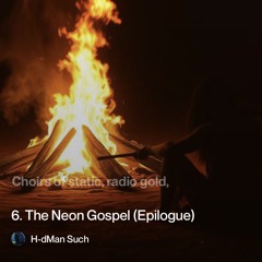 the-neon-gospel-(epilogue) 2