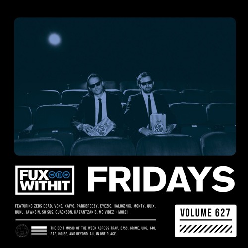 FUXWITHITFRIDAYS - 627