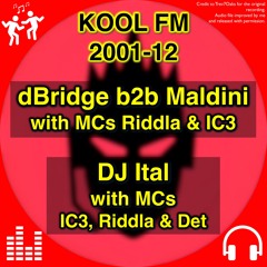 d-Bridge b2b Maldini, DJ Ital @ Kool FM, Dec 2001
