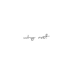 Why Not [ Juliene Grey ]
