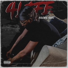 4Life -YoungBart