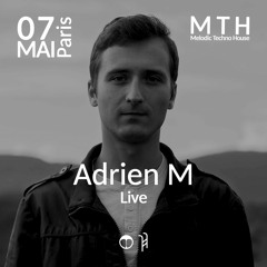 Rec Live MTH Paris 2022 - Adrien M