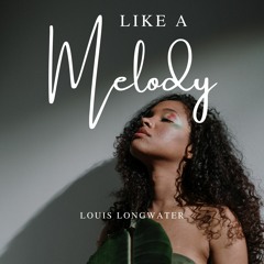 Like A Melody