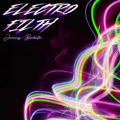 Electro Filth EP