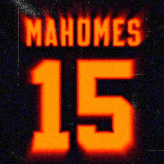 MAHOMES (prod Luxury)