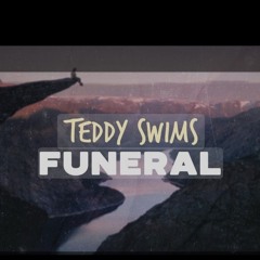 Teddy swims - funeral