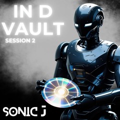 IN THE VAULT (Session 2) Feb 25