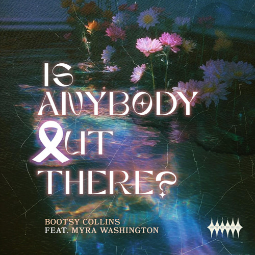 Is Anybody Out There? (feat. Myra Washington & Brother Nature)