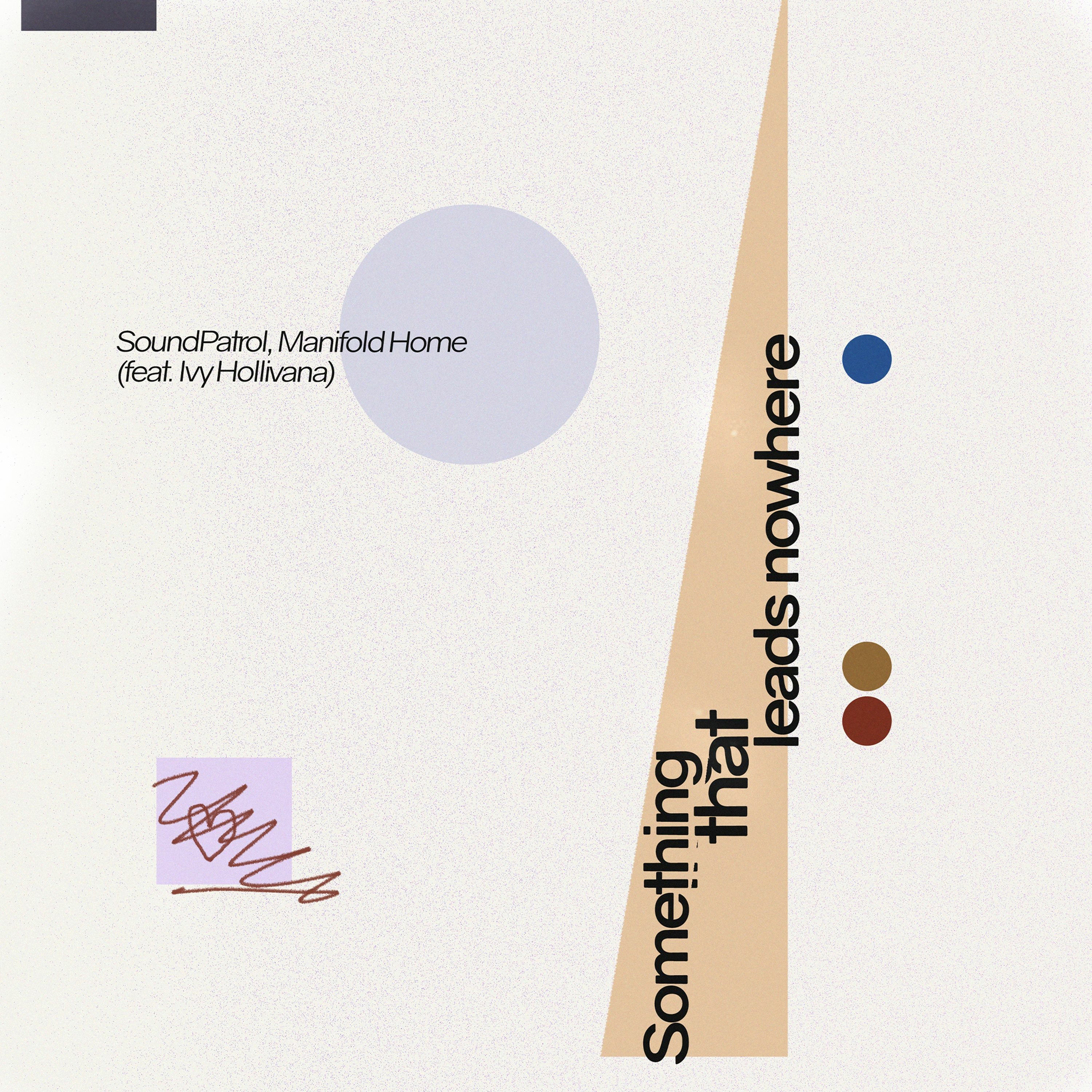 Something that leads nowhere w/ MANIFOLD HOME (feat. Ivy Hollivana) episode artwork