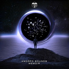 Amorfo Sounds - Memoir (Out Now!) TrancedencyaRec