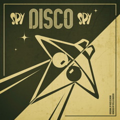Spy Vs Spy (Spy Disco Spy Remix)